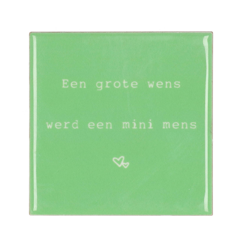 Tegel Een Grote Wens Groen 10 x 10 cm