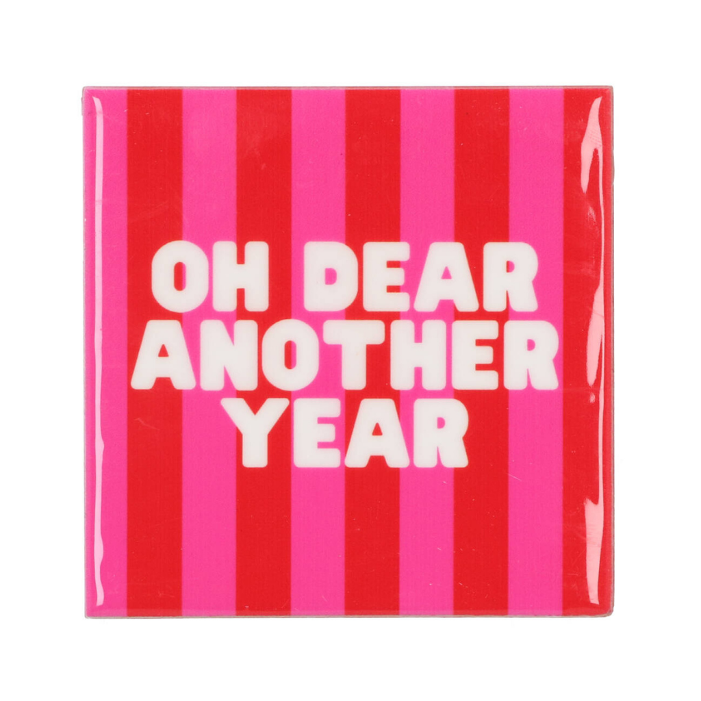 Tegel Oh Dear Another Year 10 x 10 cm