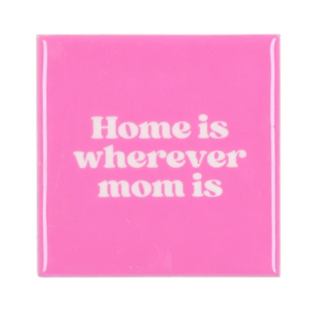 Daan Kromhout Design Tegel Home Is Wherever Mom Is Pink 10 x 10 cm
